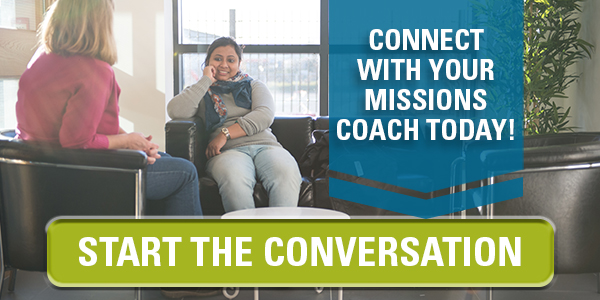 Connect with a missions coach today! This link will take you there.