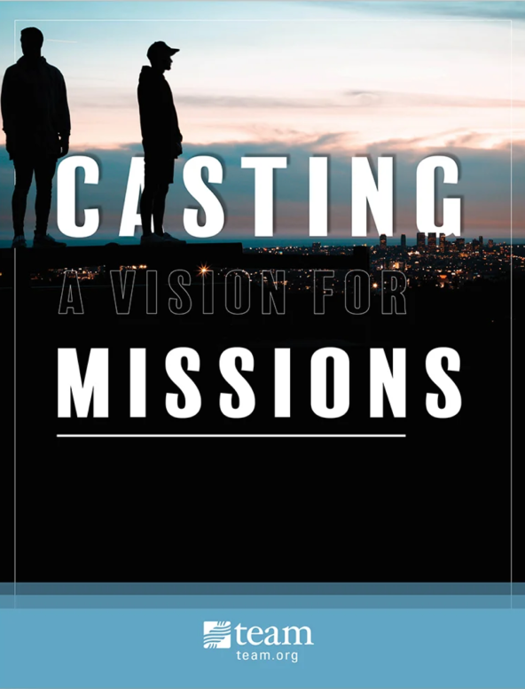 Casting a vision for missions booklet cover.